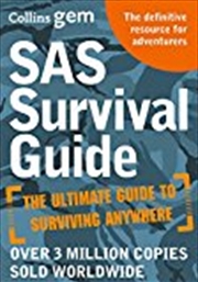 Buy Sas Survival Guide: How To Survive In The Wild, On Land Or Sea (collins Gem)