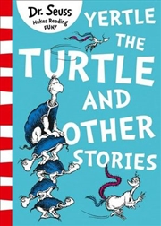 Buy Yertle The Turtle And Other Stories
