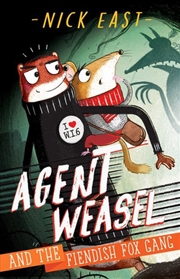 Buy Agent Weasel and the Fiendish Fox Gang