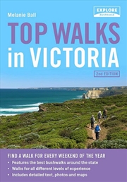 Buy Top Walks in Victoria 2nd edition