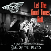 Buy Let The Good Times Roll - A Right Royal Tribute To The King Of The Blues