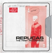 Buy Replicas - The First Recordings