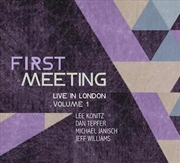 Buy First Meeting - Live In London Vol.1