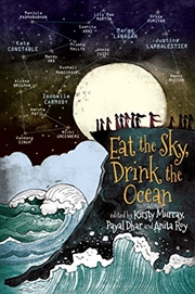 Buy Eat The Sky, Drink The Ocean