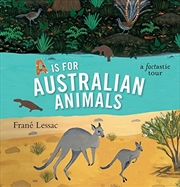 Buy A Is For Australian Animals