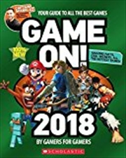 Buy Game On! 2018: All The Best Games: Awesome Facts And Coolest Secrets