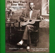 Buy Best That Ever Was: Legendary Early Rural Blues Performers