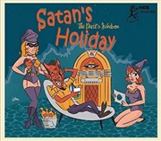 Buy Satan's Holiday - The Devil's Jukebox