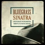 Buy Bluegrass Sinatra