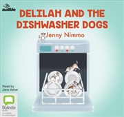 Buy Delilah and the Dishwasher Dogs