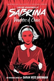 Buy Daughter of Chaos (The Chilling Adventures of Sabrina Book 2)