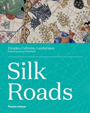 Buy Silk Roads - Peoples, Cultures, Landscapes