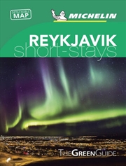 Buy Reykjavik Short-Stays - Michelin Green Short-Stays Travel Guide