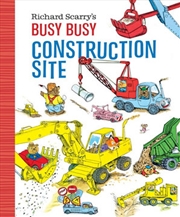 Buy Richard Scarry's Busy, Busy Construction Site