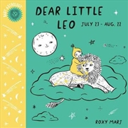 Buy Baby Astrology: Dear Little Leo