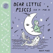 Buy Baby Astrology: Dear Little Pisces