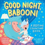 Buy Good Night, Baboon! A Bedtime Counting Book