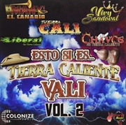 Buy Esto Si Es Tierra Caliente Vali Vol. 2