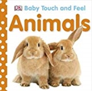 Buy Baby Touch and Feel Animals