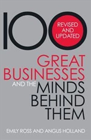 Buy 100 Great Businesses And The Minds Behind Them- Revised & Updated