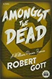 Buy Amongst the Dead: A William Power Fiasco