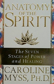 Buy Anatomy Of The Spirit