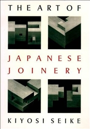 Buy The Art Of Japanese Joinery