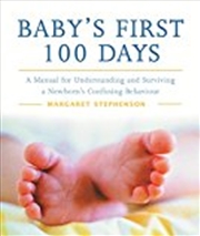 Buy Baby's First 100 Days