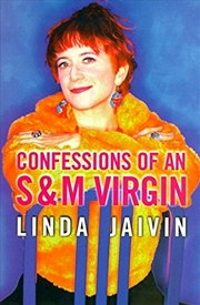 Buy Confessions of an S & M Virgin