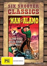 Buy Man From The Alamo | Six Shooter Classics, The