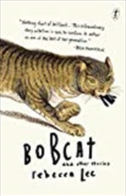 Buy Bobcat and Other Stories