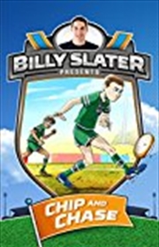 Buy Billy Slater 4: Chip and Chase