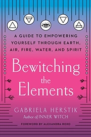 Buy Bewitching the Elements