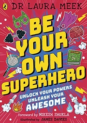 Buy Be Your Own Superhero