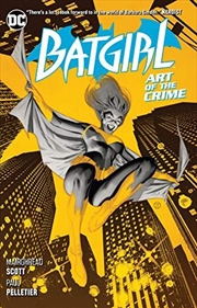 Buy Batgirl Vol. 5 Art Of The Crime