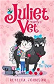 Buy At the Show: Juliet, Nearly a Vet (Book 2)