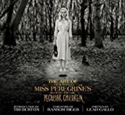 Buy The Art of Miss Peregrine's Home for Peculiar Children