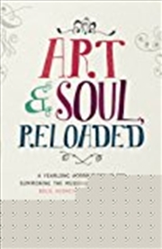 Buy Art & Soul, Reloaded