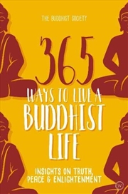 Buy 365 Ways to Live a Buddhist Life