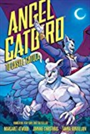 Buy Angel Catbird Volume 2 To Castle Catula (Graphic Novel)