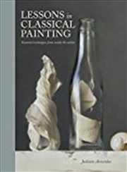 Buy Lessons In Classical Painting