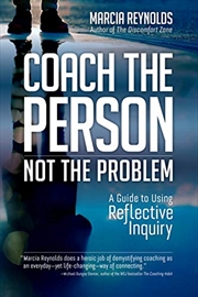 Buy Coach the Person, Not the Problem