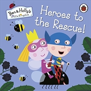 Buy Ben and Holly's Little Kingdom: Heroes to the Rescue!