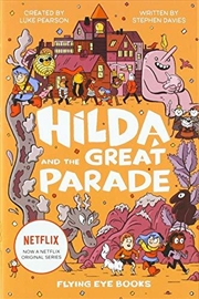 Buy Hilda And The Great Parade