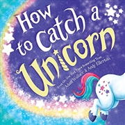 Buy How To Catch A Unicorn