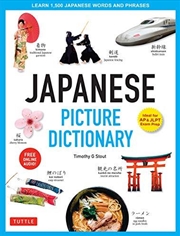 Buy Japanese Picture Dictionary: Learn 1,500 Japanese Words And Phrases (ideal For Jlpt & Ap Exam Prep;