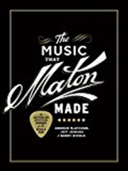 Buy The Music That Maton Made