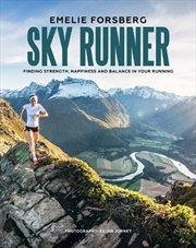 Buy Sky Runner: Finding Strength, Happiness And Balance In Your Running