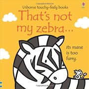 Buy That's Not My Zebra...