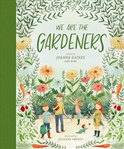 Buy We Are The Gardeners